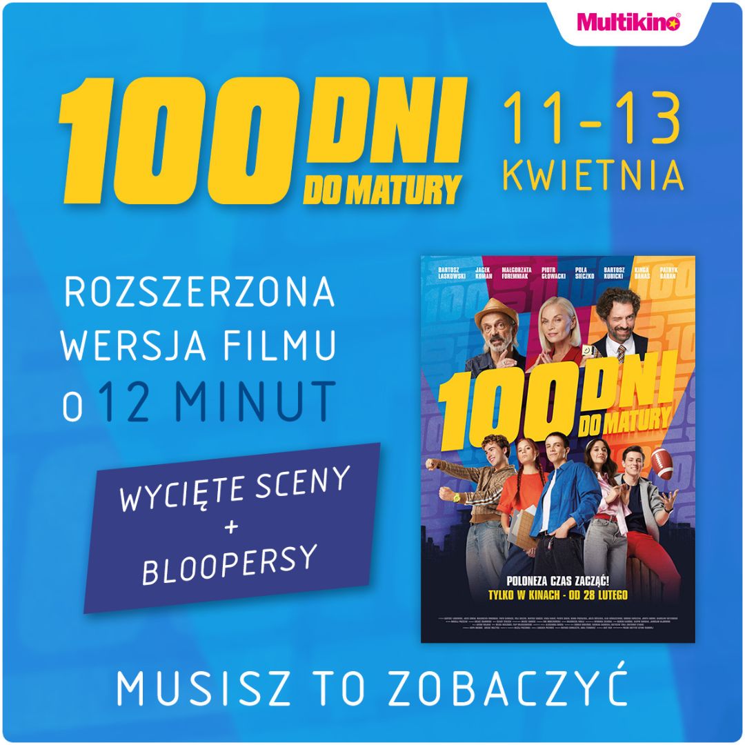 „100 dni do matury” w wersji rozszerzonej – tylko przez 3 dni.