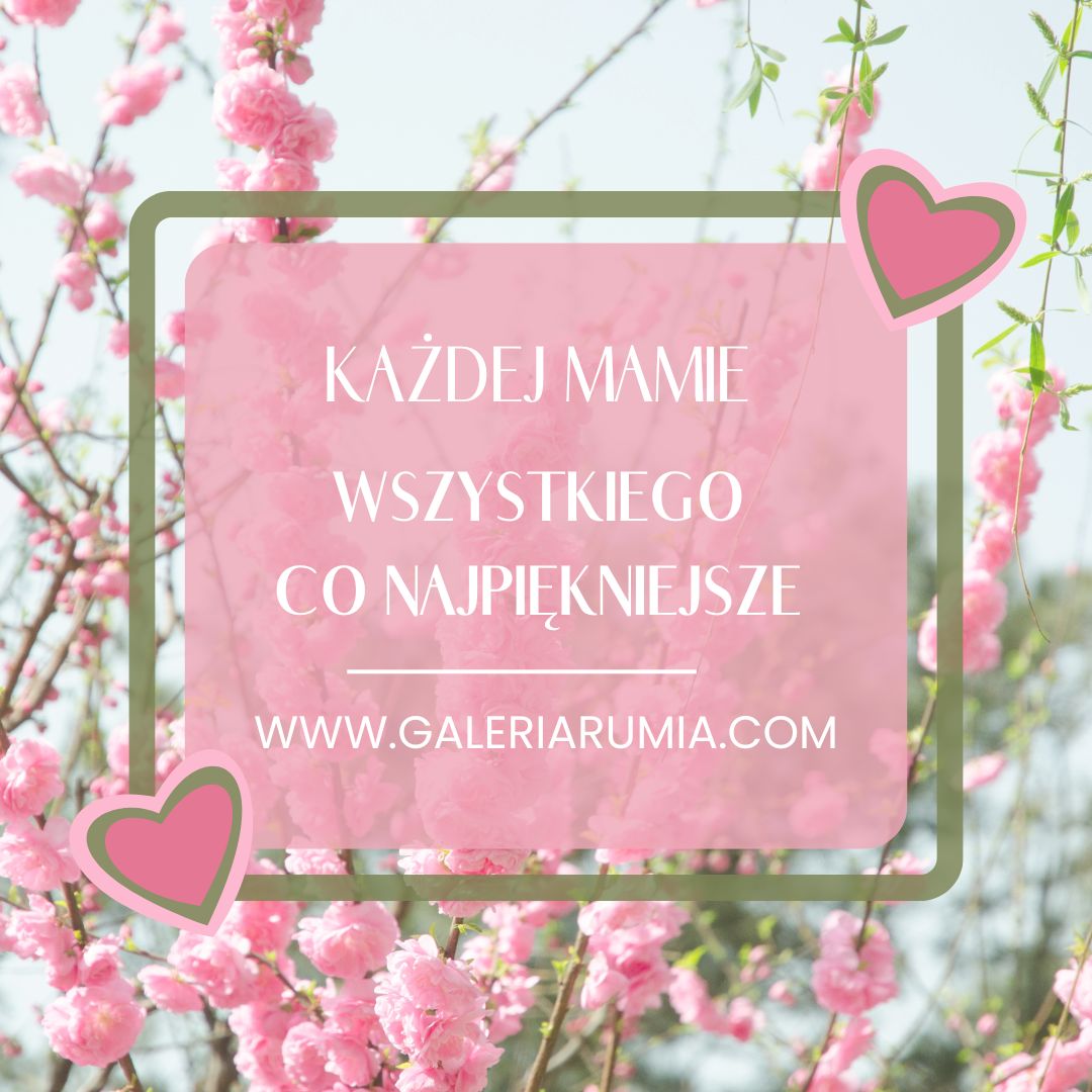 Dzień pełen serca – Dzień Matki w Galerii Rumia. 