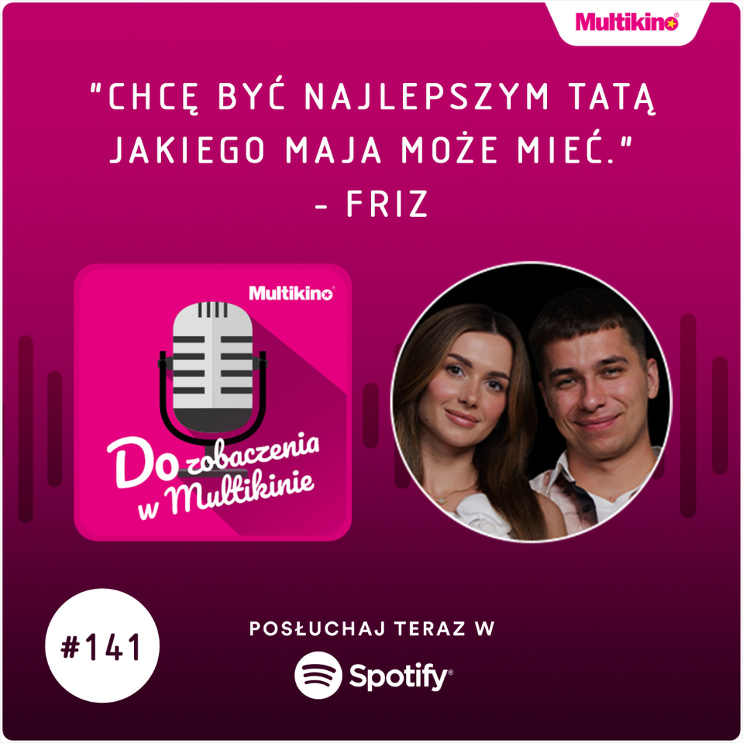 W imieniu Multikina gorąco zapraszamy do obejrzenia!